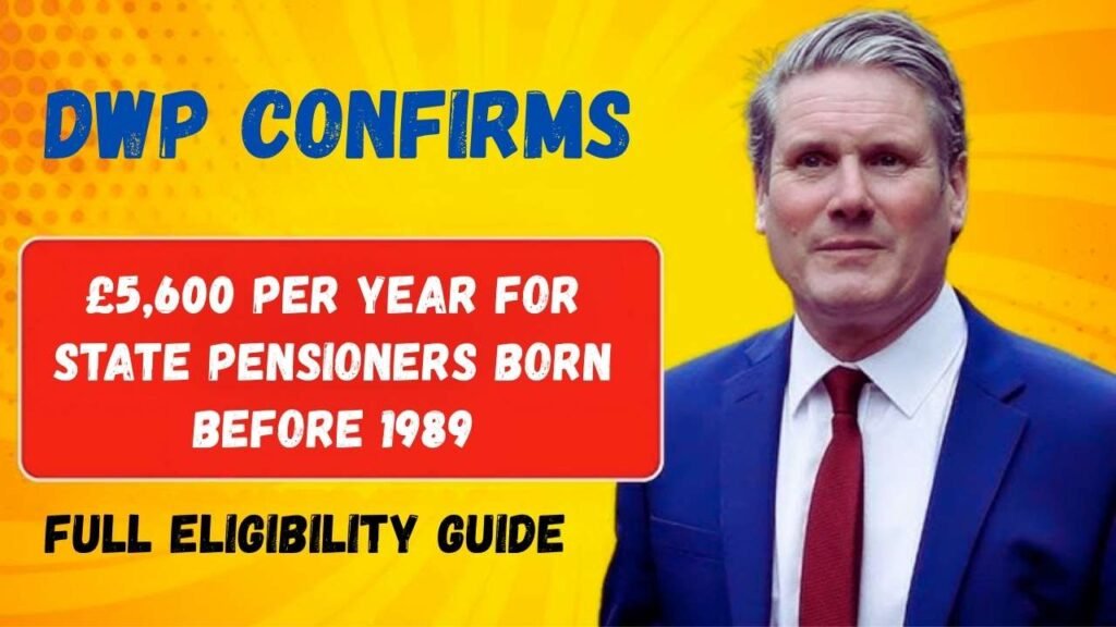 £5,600 State Pension Boost for Those Born Before 1989