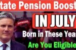 STATE PENSION RISE IN JULY UK 2025